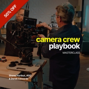 Camera Crew Playbook Masterclass Thumbnail - 50% Off Flash Sale