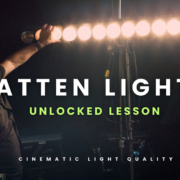 Cinematic Light Quality: Batten Lights (Unlocked Lesson) - Thumbnail
