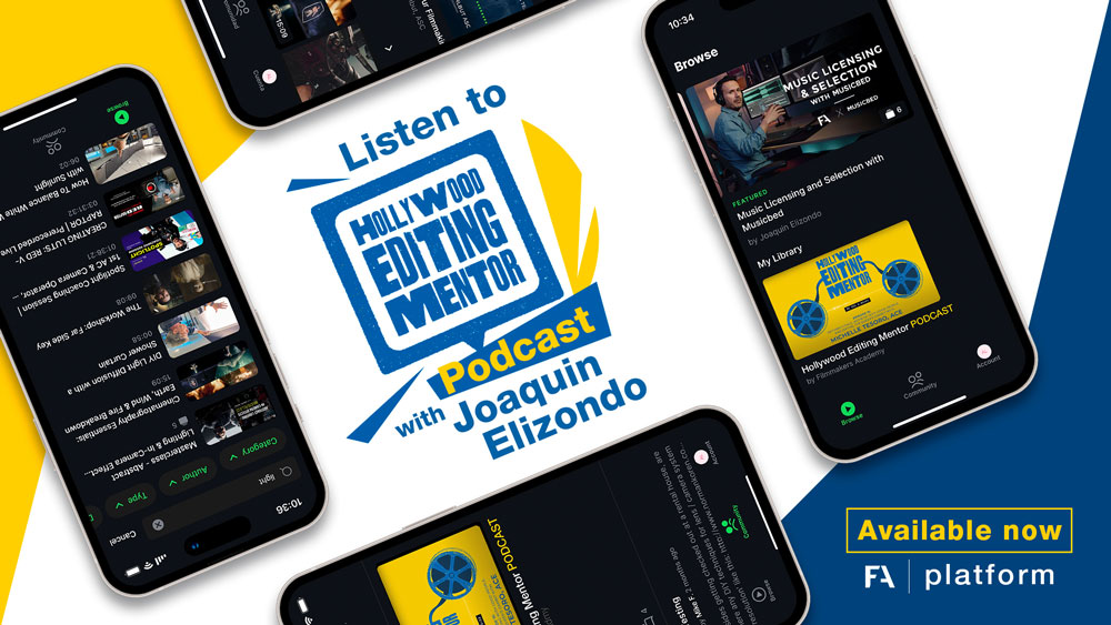Hollywood Editing Mentor Podcast - HEM Podcast with Joaquin Elizondo Thumbnail