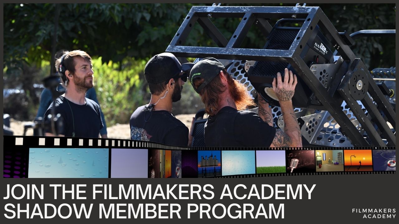 Filmmakers Academy Shadow Member Program - Thumbnail