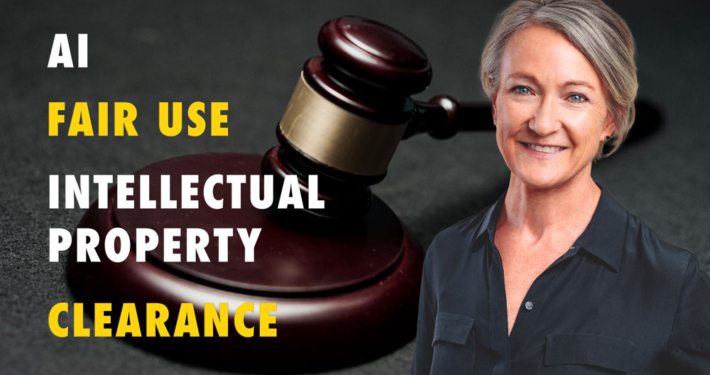 AI, Fair Use & Clearance: A Filmmaker's Guide to Intellectual Property Law