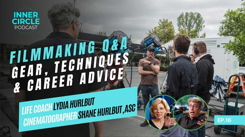 ICP #16: Filmmaking Q&A: Gear, Techniques & Career Advice with Lydia and Shane Hurlbut, ASC - Thumbnail