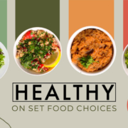 On Set Food Choices with Lydia Hurlbut