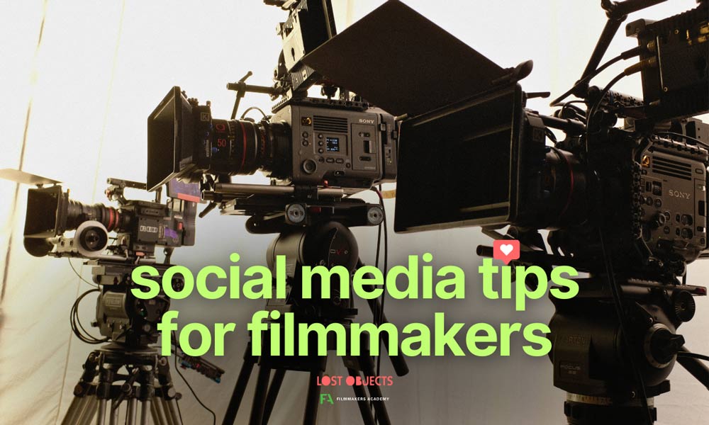 Social Media Tips for Filmmakers - Thumbnail